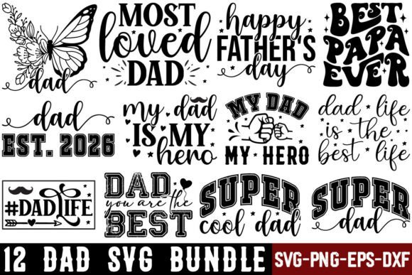 12 Dad Svg Bundle: Graphics for T-Shirt Designs