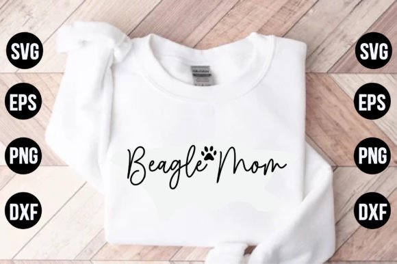 Beagle Mom Graphics for T-Shirt Designs