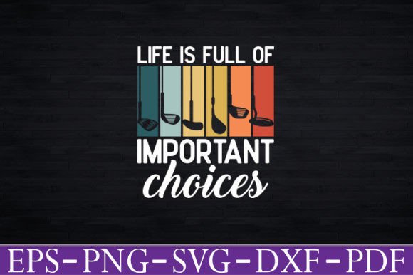 Life Is Full of Important Choices Golf – Honest Review