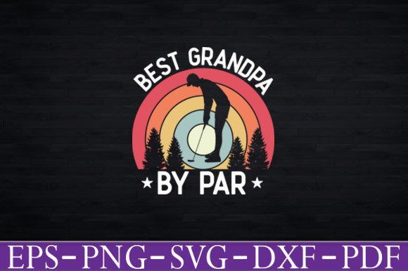 Men's Vintage Best Grandpa Graphics for T-Shirt Designs