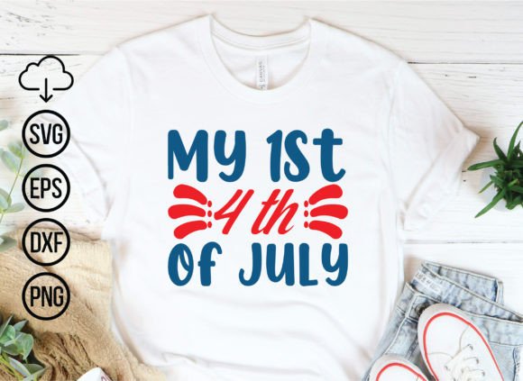 My 1st 4th of July SVG Bund: Graphics & T-Shirt Designs