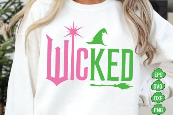 Wicked Svg Png Graphics: T-Shirt & Blog Design Asset